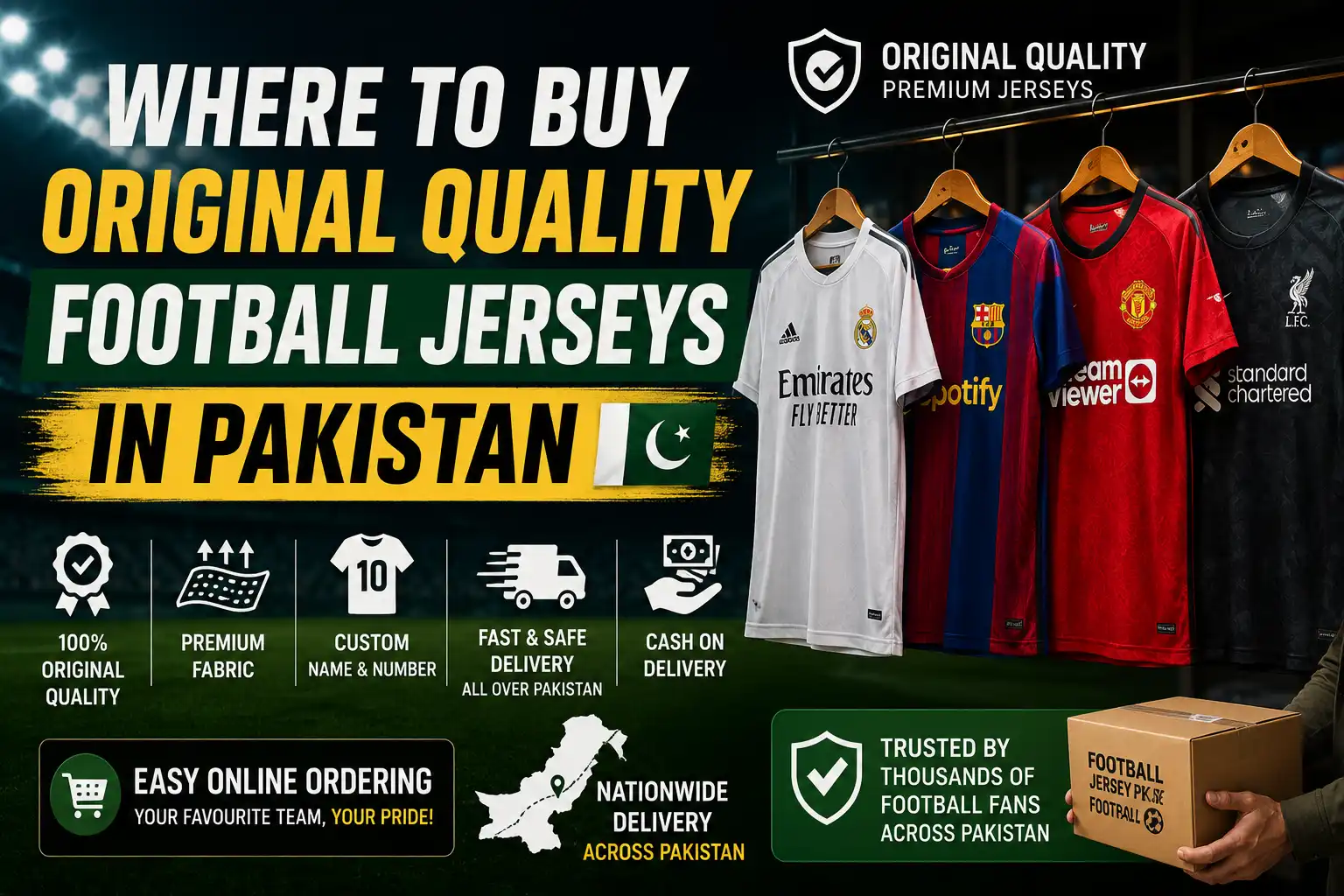 Where to Buy Original Quality Football Jerseys in Pakistan